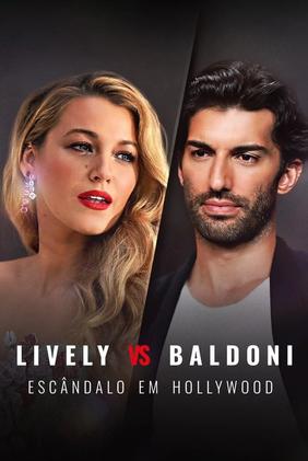 Lively vs Baldoni: Escândalo em Hollywood