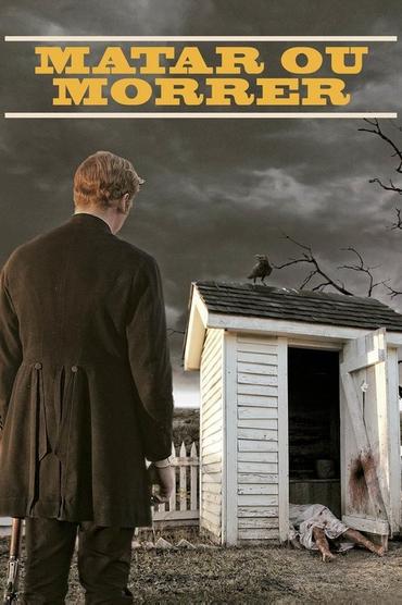 Matar ou Morrer