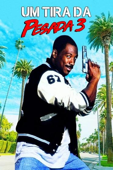 Um Tira da Pesada 3